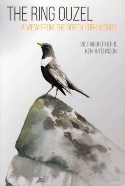 Book cover of: Ring Ouzel. By: Vic Fairbrother