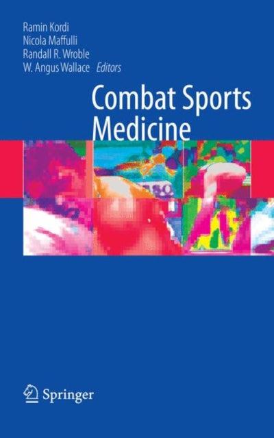 Book cover of: Combat Sports Medicine. By: Ramin Kordi
