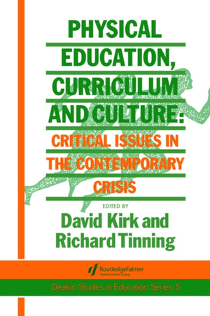 Physical Education, Curriculum And Culture