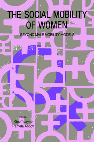 The Social Mobility Of Women
