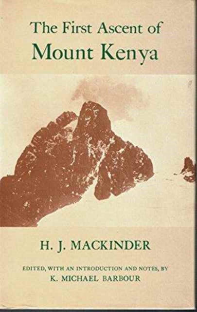 Book cover of: First Ascent of Mount Kenya