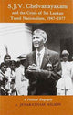 Book cover of: S.J.V.Chelvanayakam and the Crisis of Sri Lankan Tamil Nationalism, 1947-77. By: A.Jeyaratnam Wilson