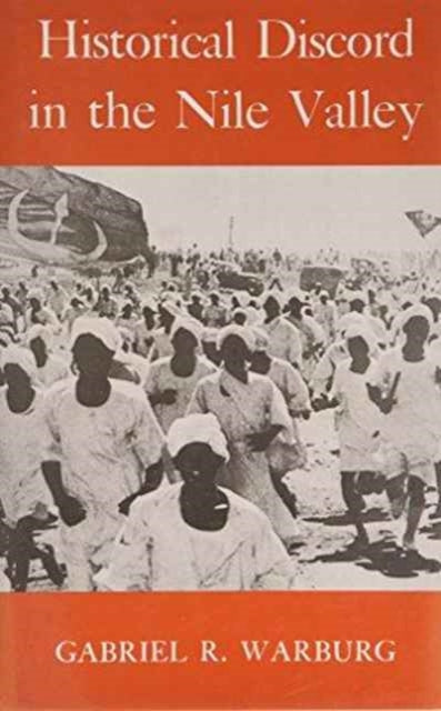 Book cover of: Historical Discord in the Nile Valley
