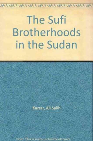 Sufi Brotherhoods in the Sudan