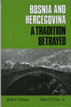 Book cover of: Bosnia-Hercegovina. By: Robert J. Donia