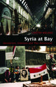 Book cover of: Syria at Bay. By: Carsten Wieland