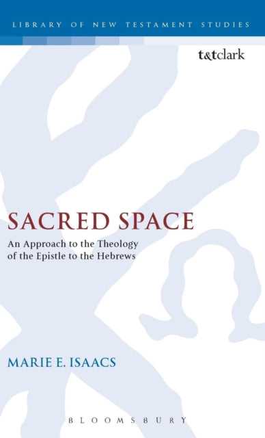 Book cover of: Sacred Space. By: Isaacs