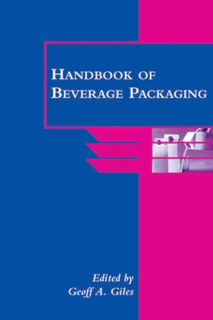 Handbook of Beverage Packaging