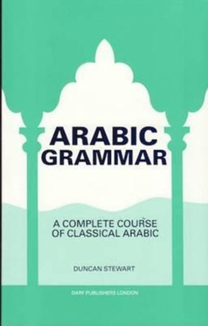 Book cover of: Practical Arabic Grammar. By: Stewart Duncan