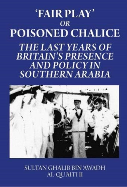 Book cover of: 'Fair Play' or Poisoned Chalice. By: Sultan Ghalib