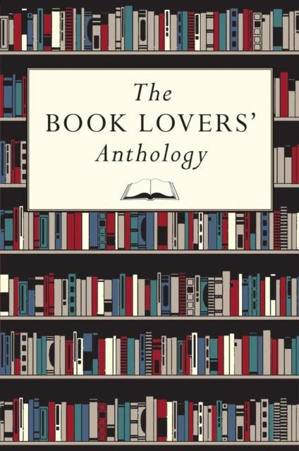Book cover of: Book Lovers' Anthology. By: Bodleian Library Staff