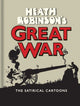 Book cover of: Heath Robinson's Great War. By: W. Heath Robinson