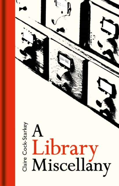 Book cover of: Library Miscellany. By: Claire Cock-Starkey