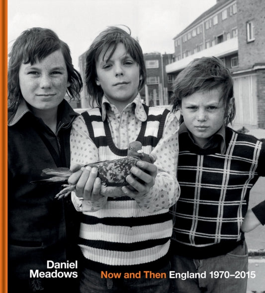 Book cover of: Now and Then. By: Daniel Meadows