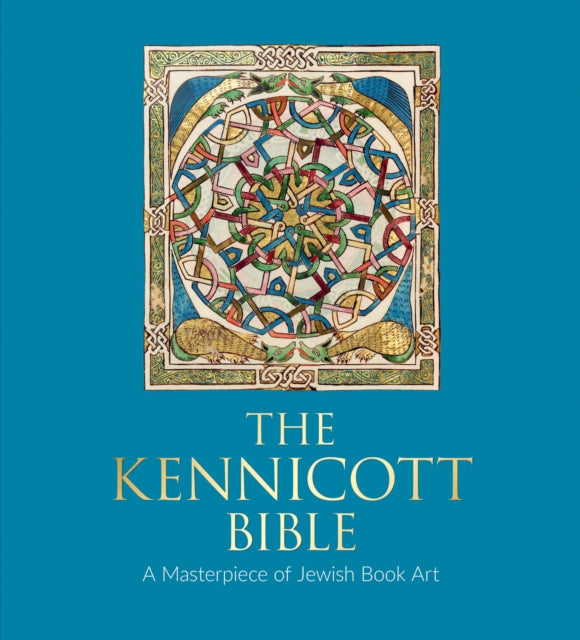 Book cover of: Kennicott Bible. By: Katrin Kogman-Appel