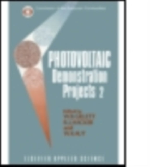 Book cover of: Photovoltaic Demonstration Projects 2. By: W.b. Gillett
