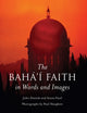 Baha'i Faith in Words and Images