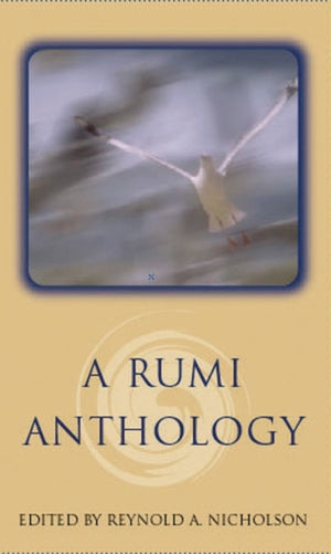 A Rumi Anthology