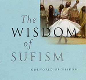 The Wisdom of Sufism