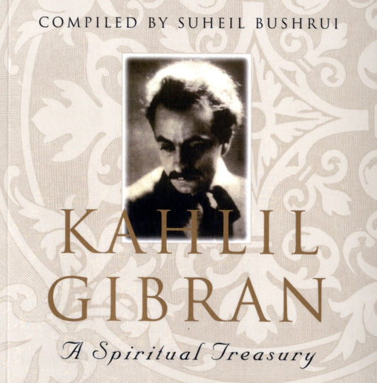 Book cover of: Kahlil Gibran. By: Suheil Bushrui