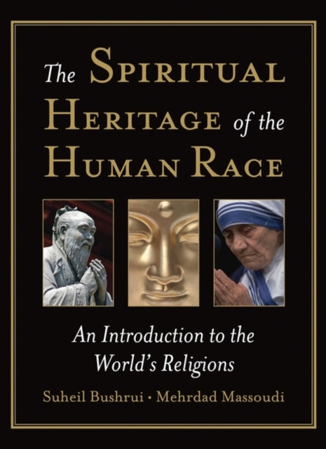 The Spiritual Heritage of the Human Race