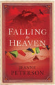 Book cover of: Falling to Heaven. By: Jeanne Peterson