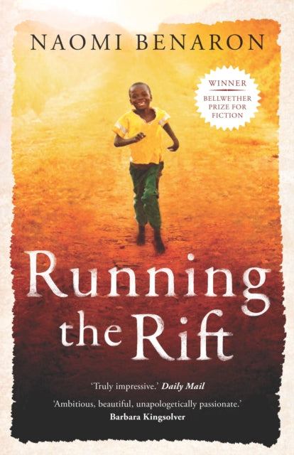 Book cover of: Running the Rift. By: Naomi Benaron