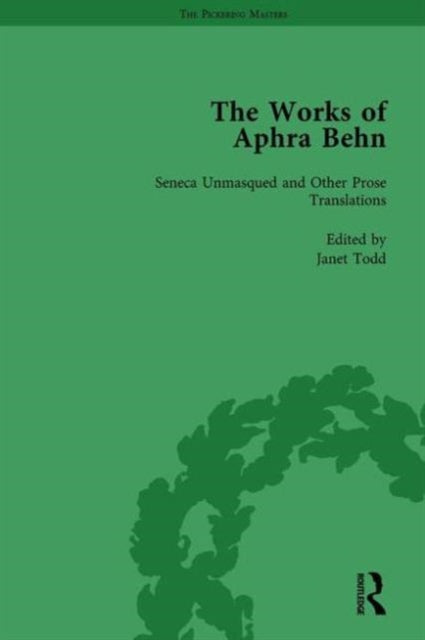 Book cover of: Works of Aphra Behn: v. 4: Seneca Unmask'd and Other Prose Translated