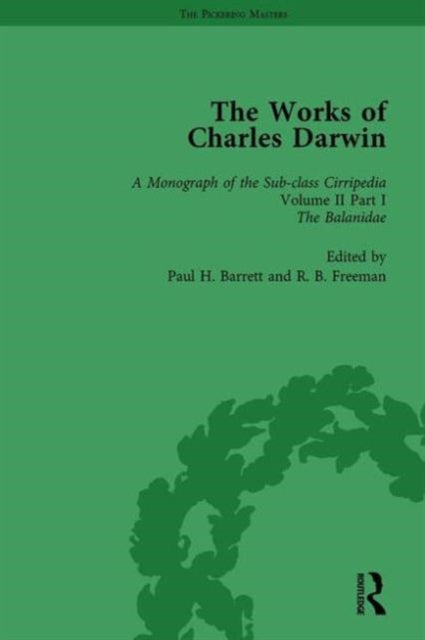 Book cover of: Works of Charles Darwin: Vol 12: A Monograph on the Sub-Class Cirripedia (1854), Vol II, Part 1