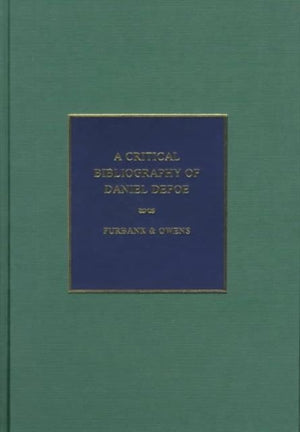 Critical Bibliography of Daniel Defoe