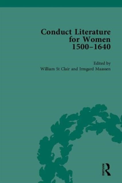 Book cover of: Conduct Literature for Women, Part I, 1540-1640