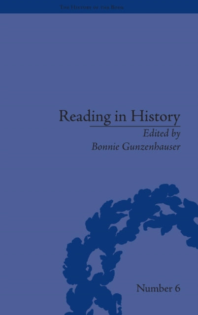 Book cover of: Reading in History. By: Bonnie Gunzenhauser