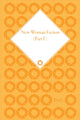 Book cover of: New Woman Fiction, 1881-1899, Part I (set). By: Carolyn W. de la L Oulton