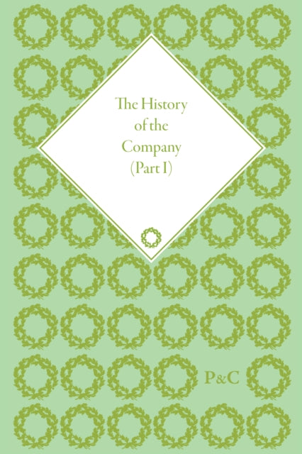 Book cover of: History of the Company, Part I. By: Robin Pearson