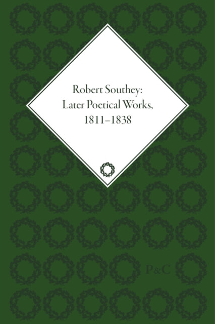 Book cover of: Robert Southey: Later Poetical Works, 1811–1838