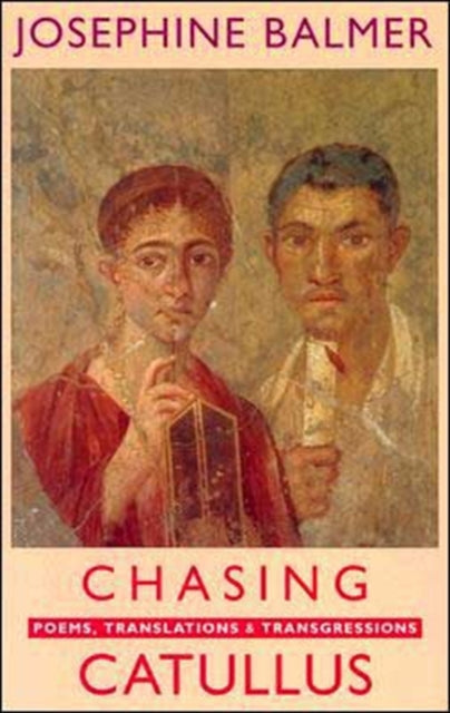 Book cover of: Chasing Catullus