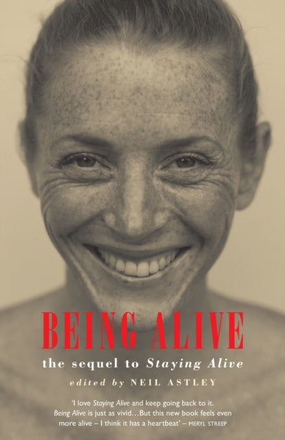 Book cover of: Being Alive. By: Neil Astley