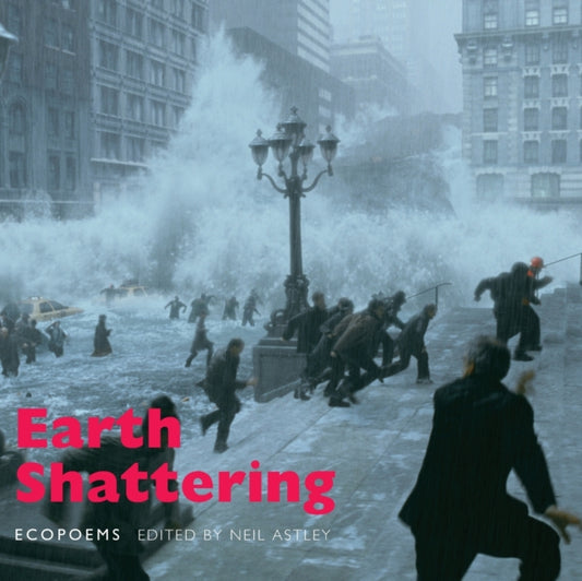 Book cover of: Earth Shattering. By: Neil Astley