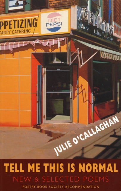 Book cover of: Tell Me This is Normal. By: Julie O'Callaghan