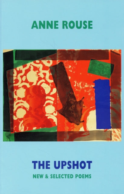 Book cover of: Upshot. By: Anne Rouse