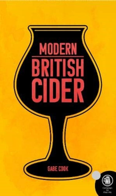 Book cover of: Modern British Cider. By: Gabe Cook