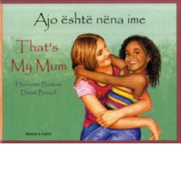 Book cover of: That's My Mum