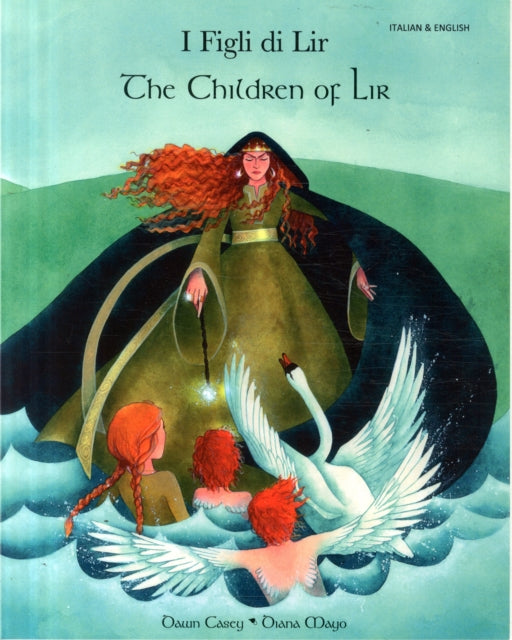 Book cover of: children of Lir (English/Italian). By: Dawn Casey