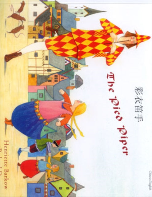 Book cover of: Pied Piper. By: Henriette Barkow