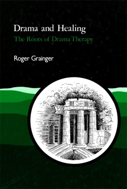 Book cover of: Drama and Healing