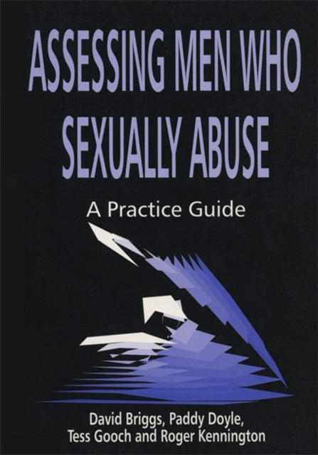 Book cover of: Assessing Men Who Sexually Abuse. By: Paddy Doyle