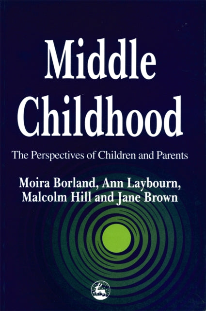 Book cover of: Middle Childhood. By: Ann Laybourn