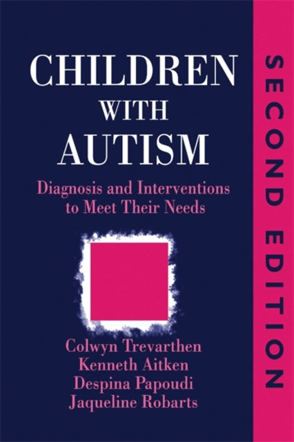 Book cover of: Children with Autism. By: Kenneth Aitken