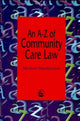 Book cover of: A-Z of Community Care Law