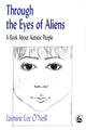 Book cover of: Through the Eyes of Aliens